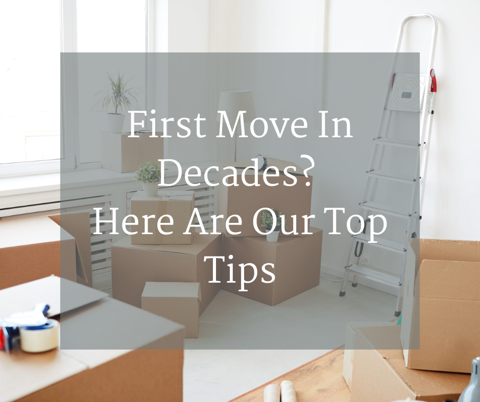 First Move In Decades? Here Are Our Top Tips | Rutley Clark
